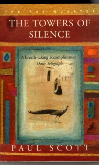 The Towers Of Silence : Paul Scott