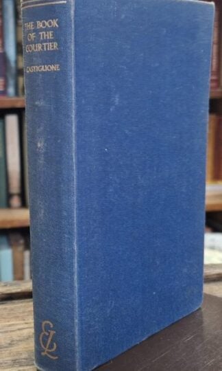The Book of the Courtier : Baldessar Castiglione