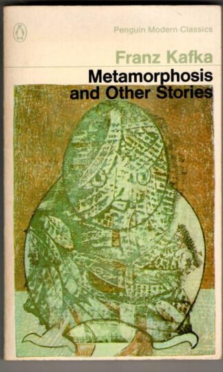 Metamorphosis and Other Stories : Franz Kafka