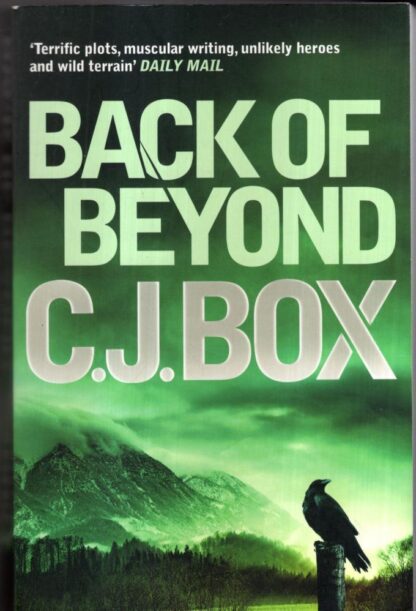 Back of Beyond : C J Box