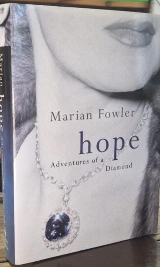 Hope : Adventures of a Diamond : Marian Fowler