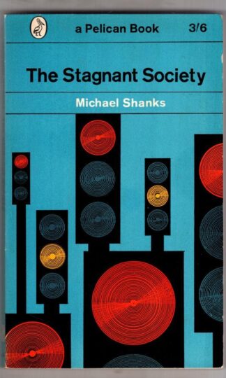 The Stagnant Society:Michael Shanks