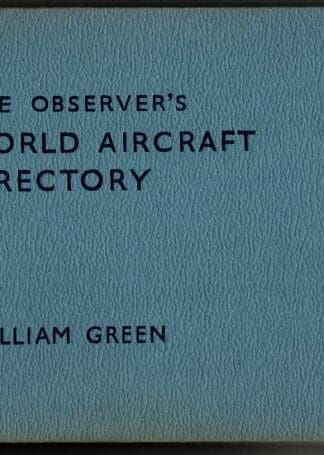 The Observer's World Aircraft Directory. 1961 : William Green
