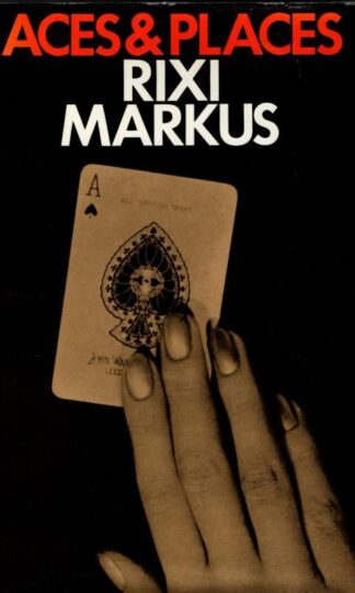 Aces and Places : Rixi Markus