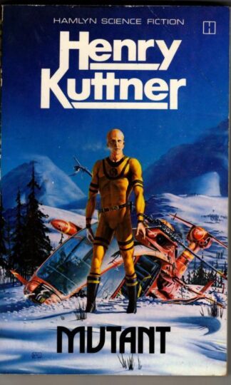Mutant : Henry Kuttner