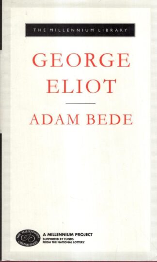 Adam Bede : George Eliot