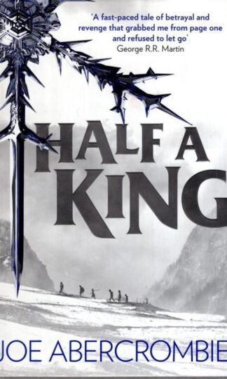 Half a King:Joe Abercrombie