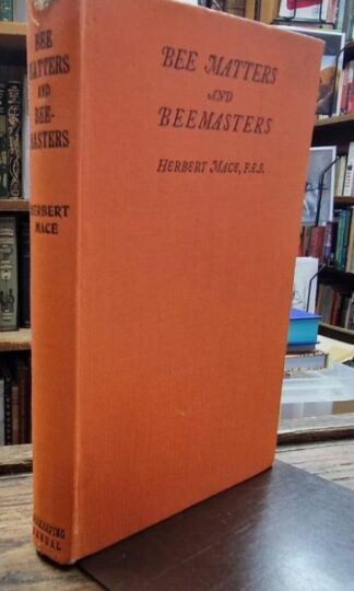 Bee Matters and Beemasters : Herbert Mace
