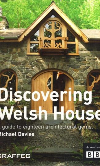 Discovering Welsh Houses:Michael Davies