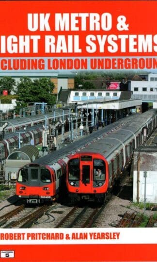 UK Metro & Light Rail Systems Including London Underground:Robert Pritchard