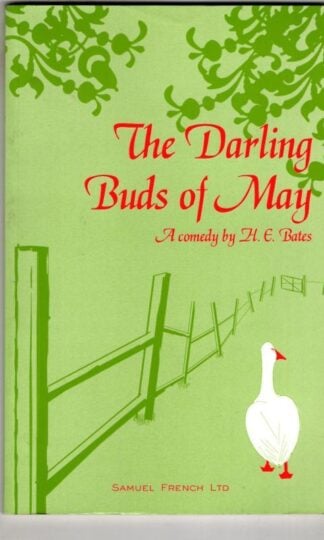 The Darling Buds of May (Acting Edition S.) : H. E. Bates