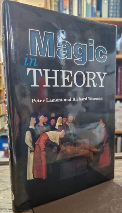 Magic in Theory : Peter Lamont