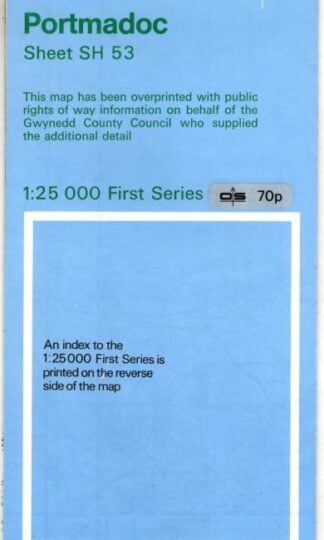 Portmadoc Sheet SH 53 1:25 000 First Series : Ordnance Survey