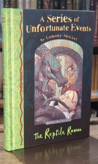 A Series of Unfortunate Events. The Reptile Room : Lemony Snicket