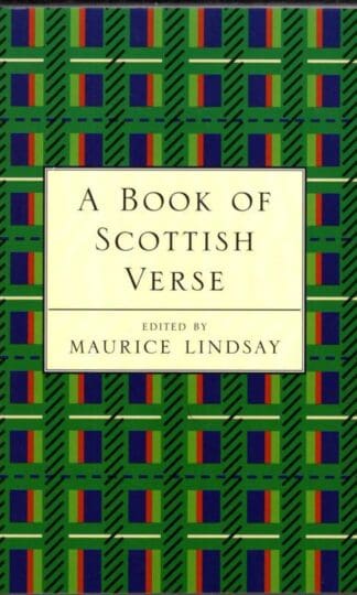 A Book of Scottish Verse:Maurice Lindsay (ed)