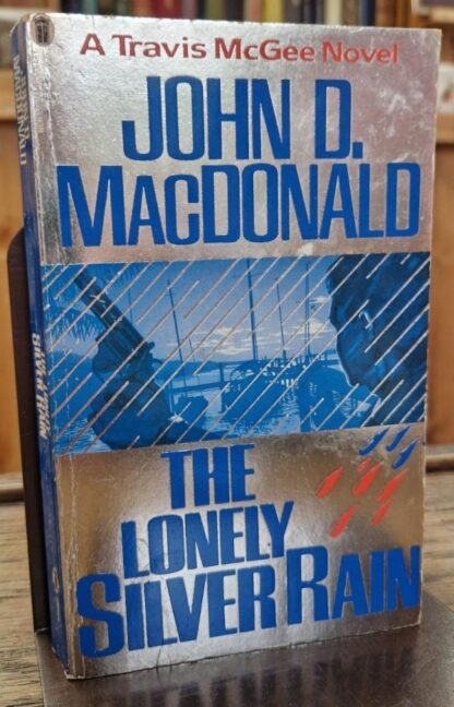 Lonely Silver Rain : John D. MacDonald
