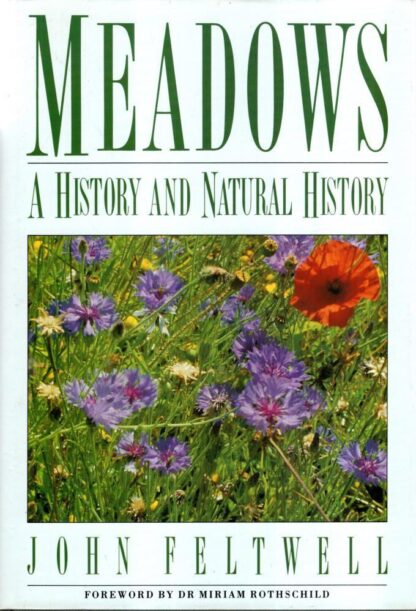 Meadows (Gardens/Environment) : John Feltwell