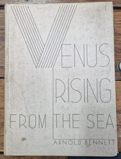 Venus Rising from the Sea : Arnold Bennett