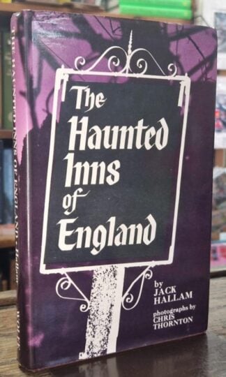 The Haunted Inns of England : Jack Hallam