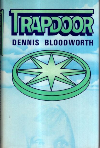 Trapdoor : Dennis Bloodworth