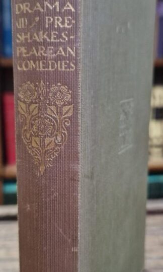 The Minor Elizabethan Drama. Vol. 1: Pre-Shakespearean Comedies : Various
