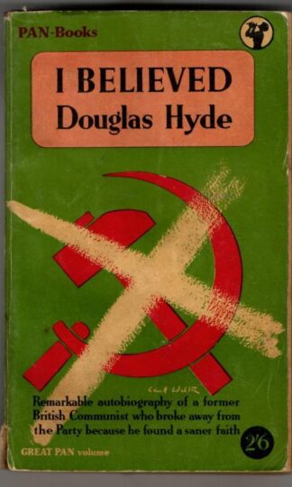 I Believed : Douglas Hyde