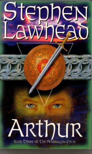Arthur : Stephen Lawhead