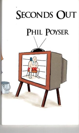 Seconds Out : Phil Poyser