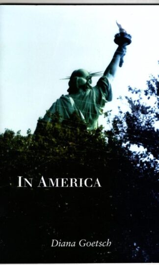 In America : Diana Goetsch