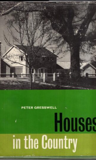 Houses In The Country:Peter Cresswell