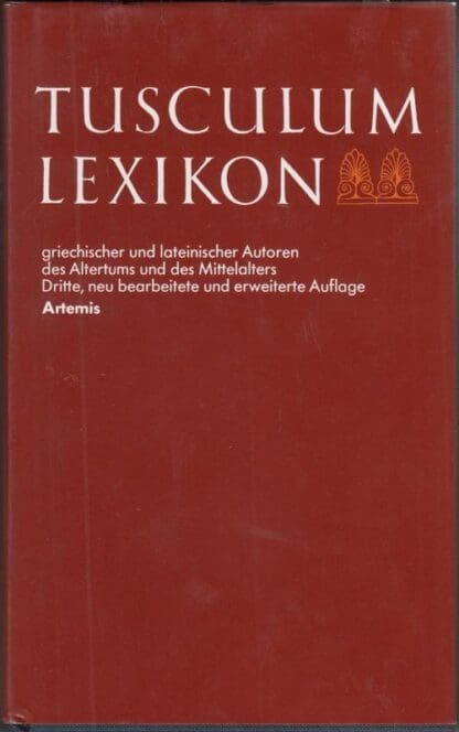 Tusculum Lexikon Griechischer (German Edition):