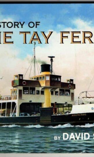 History of the Tay Ferries : David Sinclair