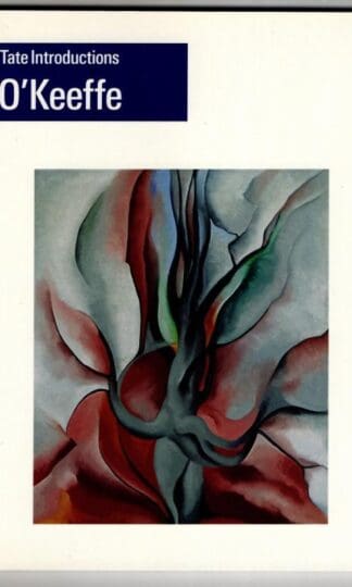 Tate Introductions: Georgia O'Keeffe (Tate introductions series) : Hannah Johnston