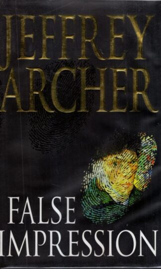 False Impression : Jeffrey Archer