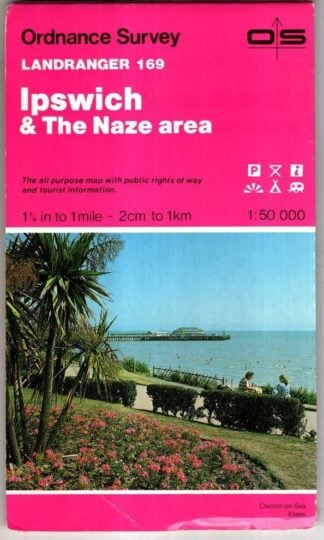 Ipswich & The Naze area. Landranger Sheet 169 : Ordnance Survey