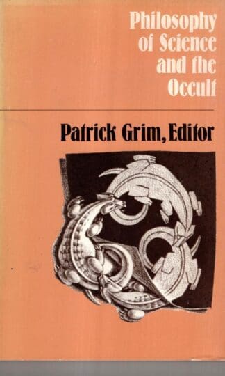 Philosophy of Science and Occult, 1st Ed. (SUNY Series in Philosophy: