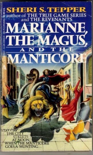 Marianne, the Magus, and the Manticore : Sheri S. Tepper