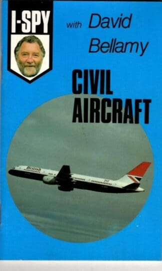 I-Spy with David Bellamy: Civil Aircraft : Big Chief I-Spy