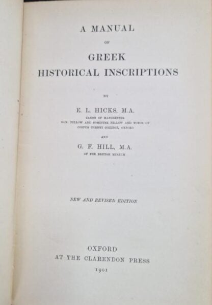 A Manual Of Greek Historical Inscriptions. : E.L. Hicks and G.F. Hill - Image 2
