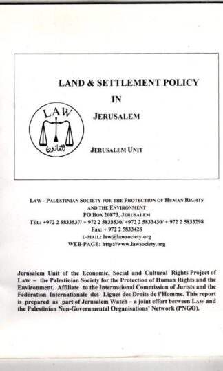 Land & Settlement Policy in Jerusalem : Jerusalem Unit