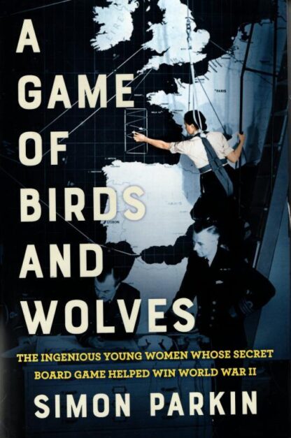 A Game of Birds and Wolves : Simon Parkin