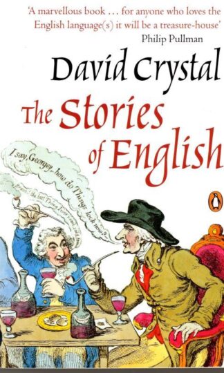 The Stories of English : David Crystal