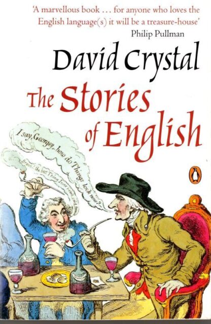 The Stories of English : David Crystal