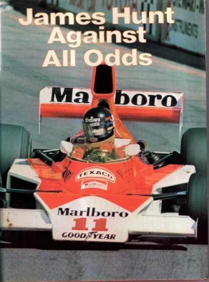 James Hunt Against All Odds : Eoin Young
