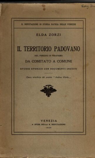 L’Attività Pastorale del Vescovo Pietro Barozzi a Padova : Elda Zorzi
