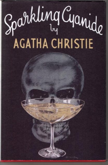 Sparkling Cyanide : Agatha Christie