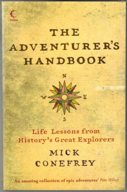 The Adventurer’s Handbook : Mick Conefrey