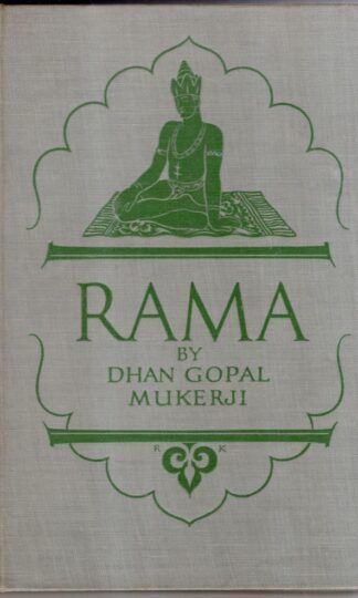 Rama, the hero of India : Dhan Gopal Mukerji
