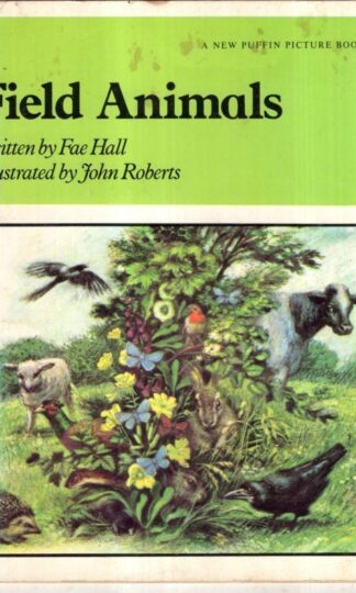 Field Animals (Puffin Books) : Fae Hall