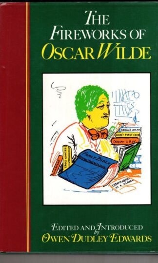 The Fireworks of Oscar Wilde:Oscar Wilde